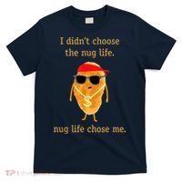 Funny Nugget Nug Life Chicken Nugget T-Shirt thumb 0