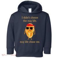 Funny Nugget Nug Life Chicken Nugget Toddler Hoodie thumb 0