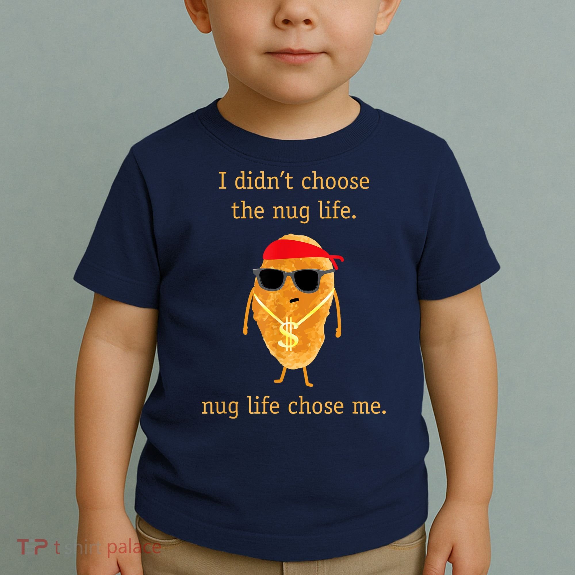 Funny Nugget Nug Life Chicken Nugget Toddler T-Shirt