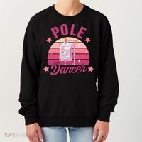Funny Nurse Nursing Cancer Warrior Chemo Day Pole Dancer Women's Sweatshirt thumb 0