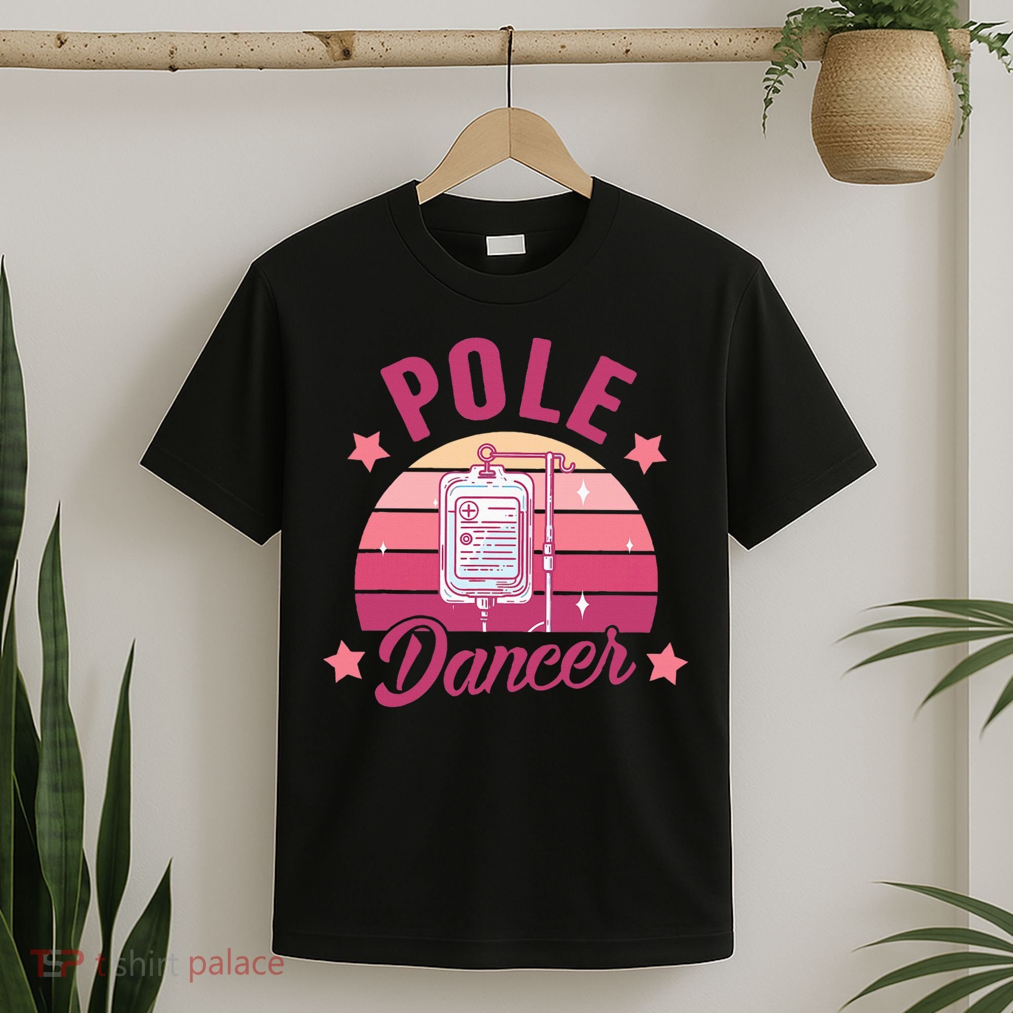 Funny Nurse Nursing Cancer Warrior Chemo Day Pole Dancer T-Shirt