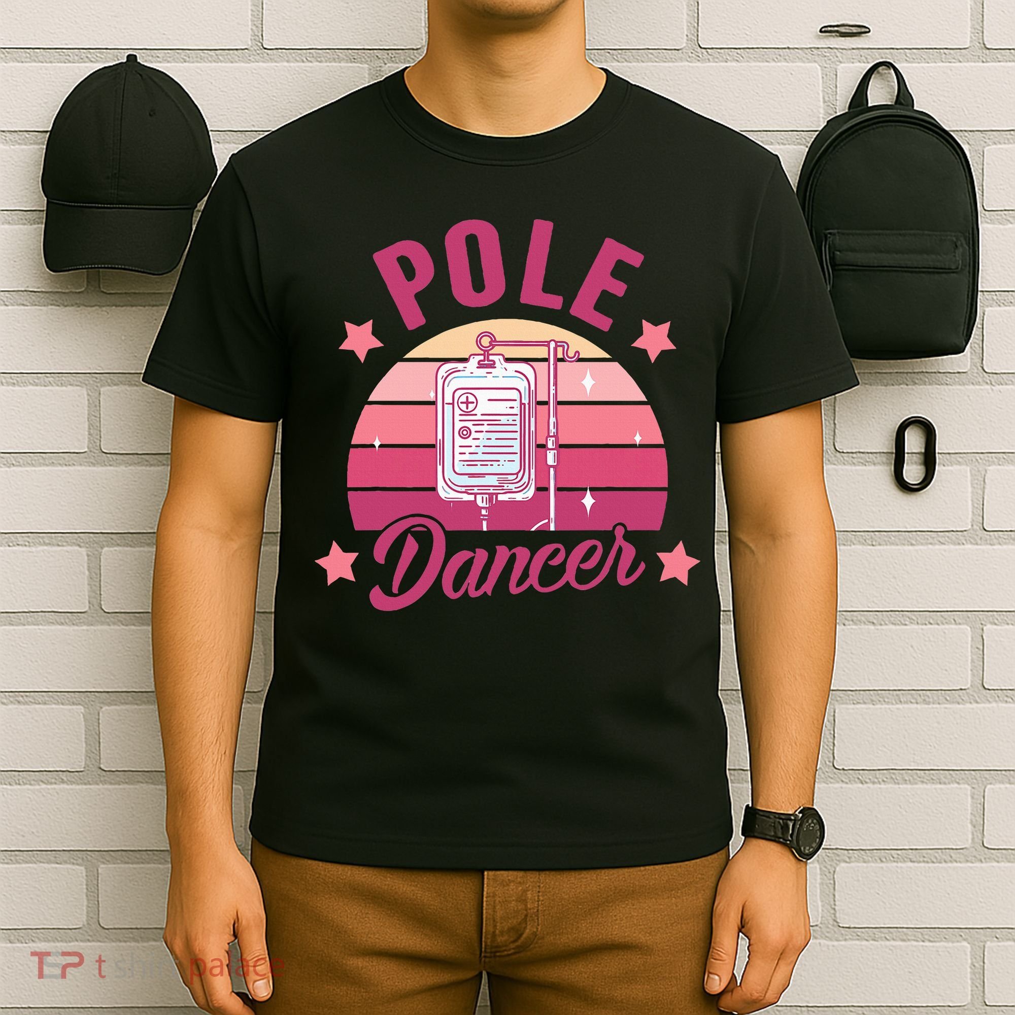 Funny Nurse Nursing Cancer Warrior Chemo Day Pole Dancer T-Shirt