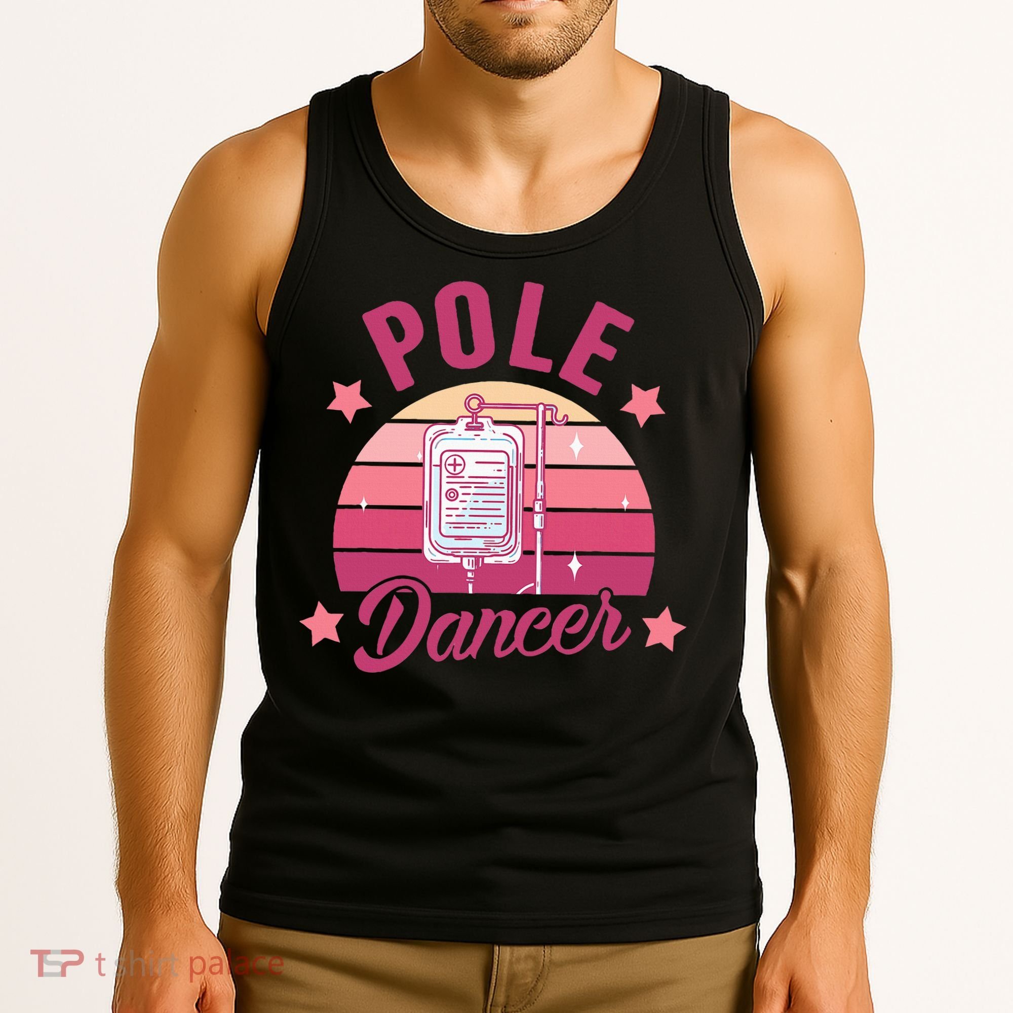 Funny Nurse Nursing Cancer Warrior Chemo Day Pole Dancer Tank Top