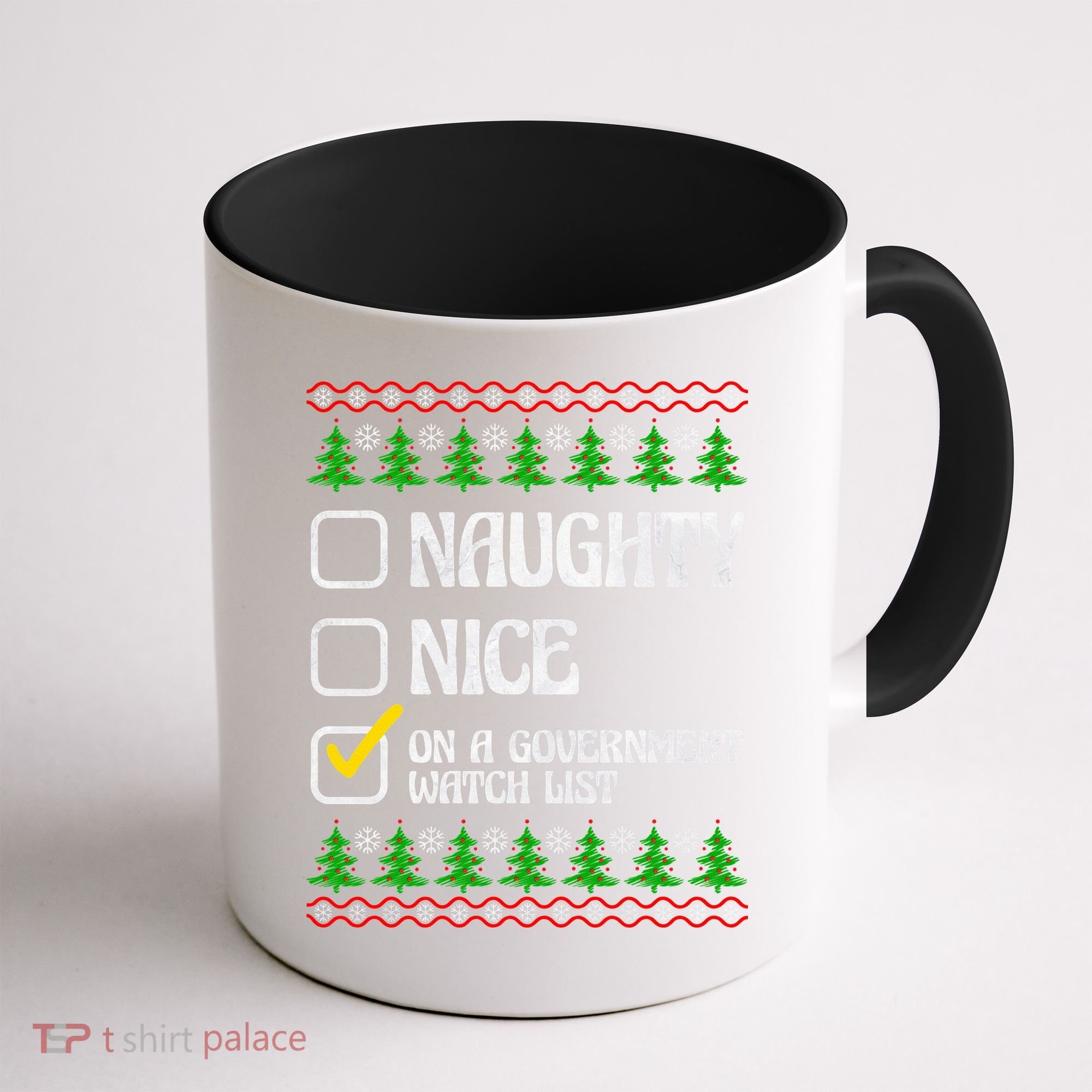 Funny Naughty Nice On A Government Watch List Christmas Xmas  Coffee Mug