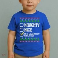Funny Naughty Nice On A Government Watch List Christmas Xmas  Toddler T-Shirt thumb 2