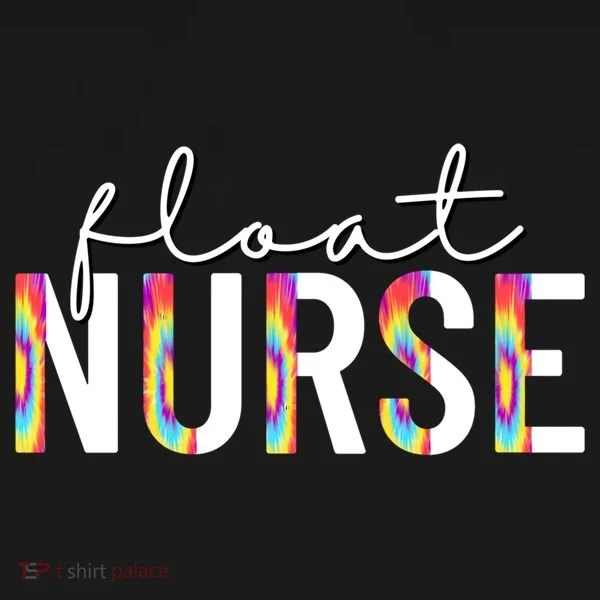 Float Nurse Nursing Tie Dye Float Pool Nurse Gift Bucket Hat