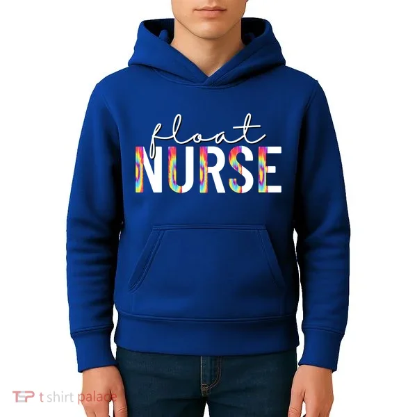 Float Nurse Nursing Tie Dye Float Pool Nurse Gift Kids Hoodie