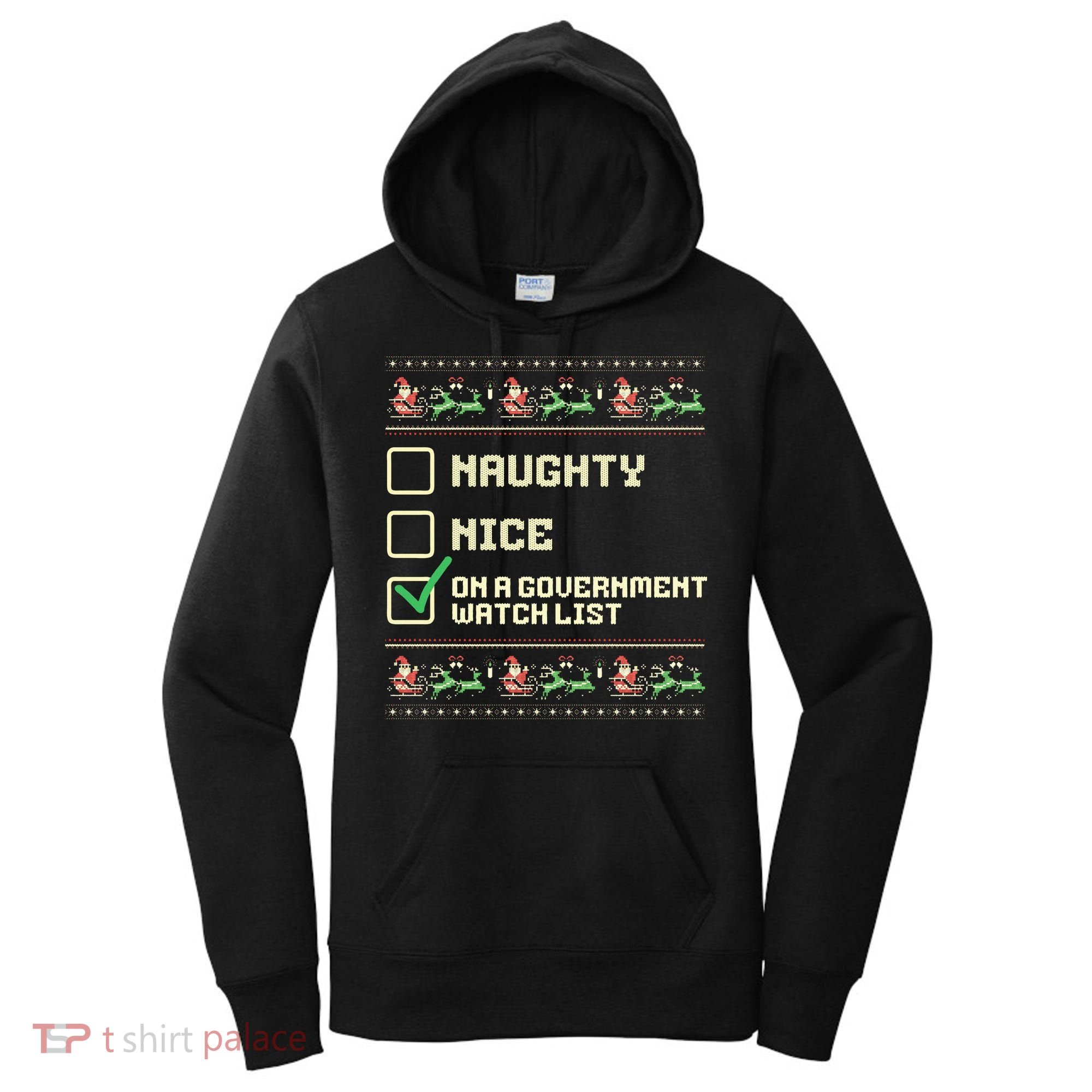 Funny Naughty Nice On A Government Watch List Christmas Xmas Women's Hoodie