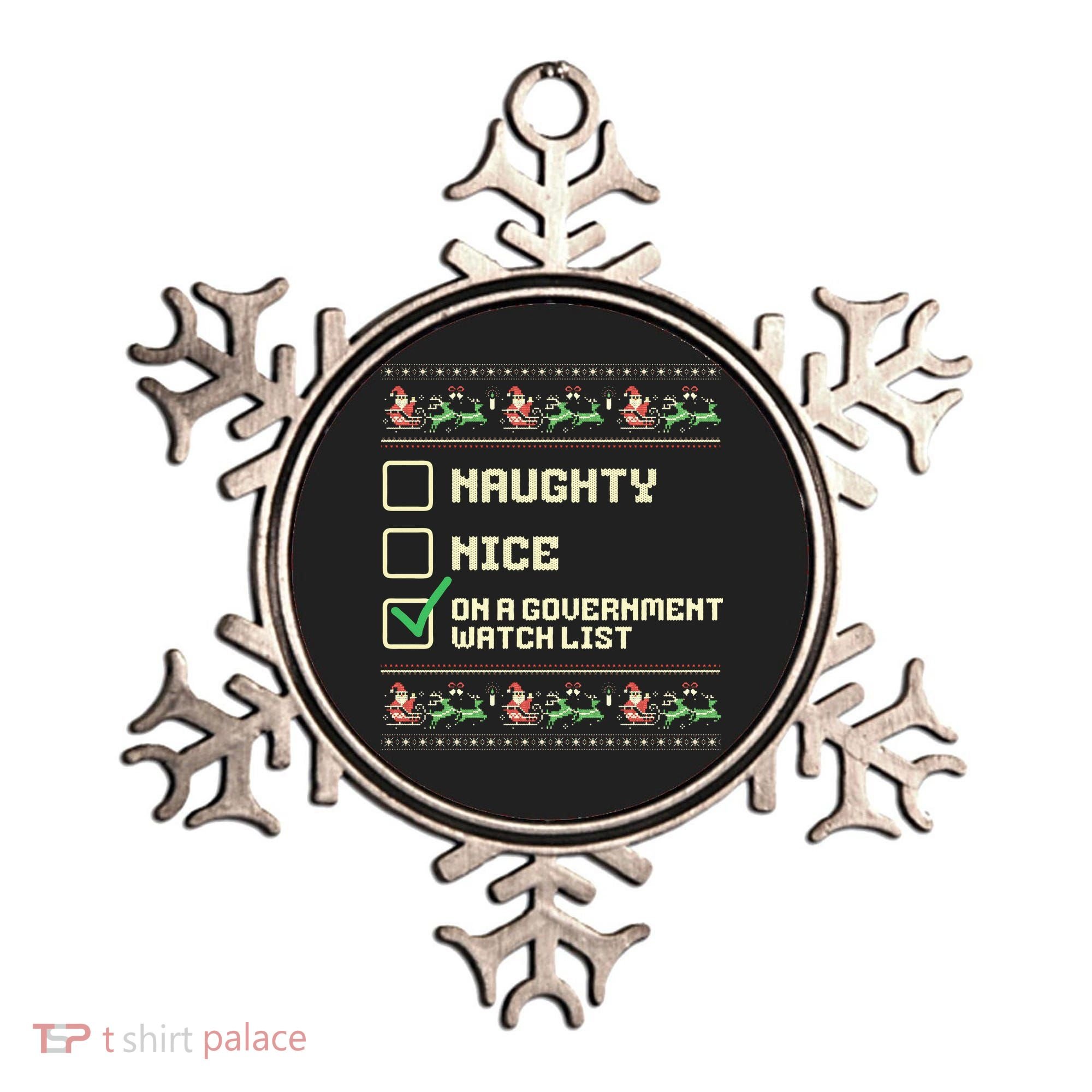 Funny Naughty Nice On A Government Watch List Christmas Xmas Ornament