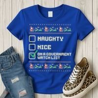 Funny Naughty Nice On A Government Watch List Christmas Xmas Women's T-Shirt thumb 3