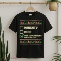 Funny Naughty Nice On A Government Watch List Christmas Xmas T-Shirt thumb 2