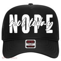 Funny NOPE Not Today Hat thumb 0