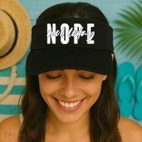 Funny NOPE Not Today Visor thumb 2