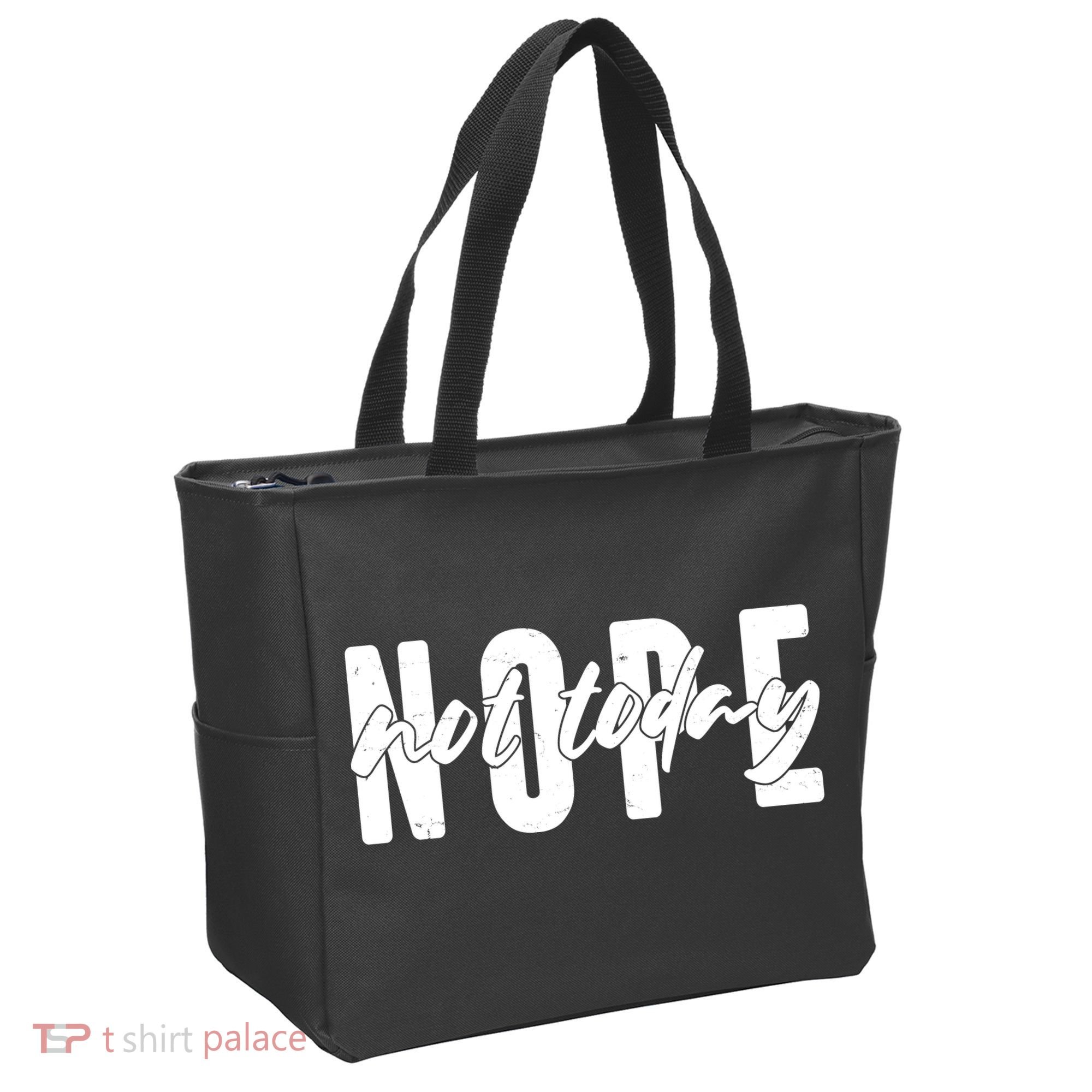 Funny NOPE Not Today Tote Bag