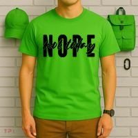 Funny NOPE Not Today T-Shirt thumb 6