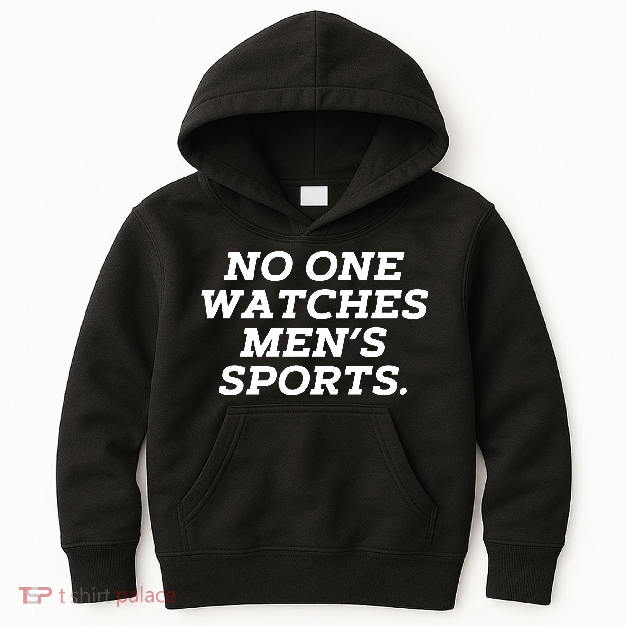 Funny No One Watches M.E.N.S Sports Kids Hoodie