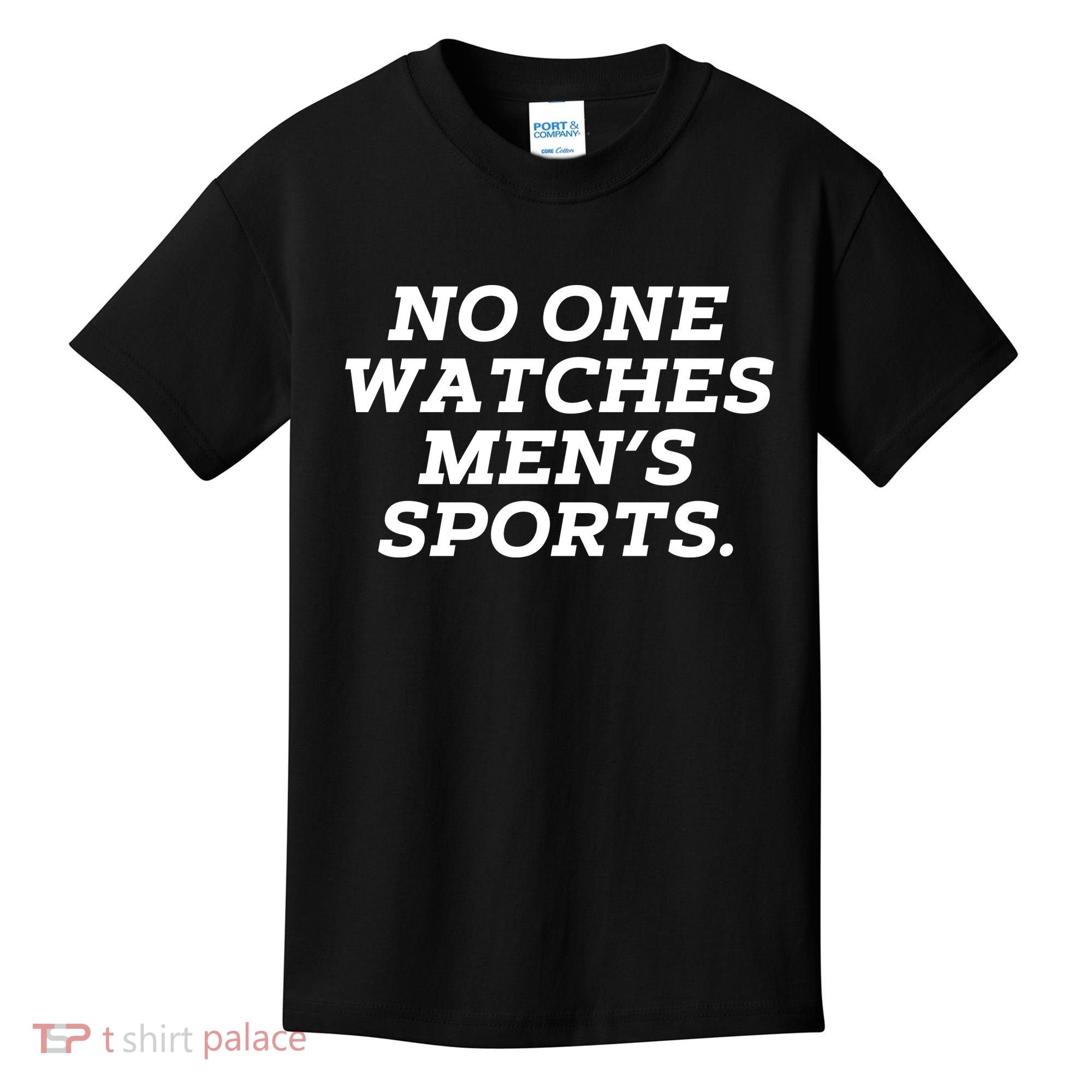 Funny No One Watches M.E.N.S Sports Kids T-Shirt
