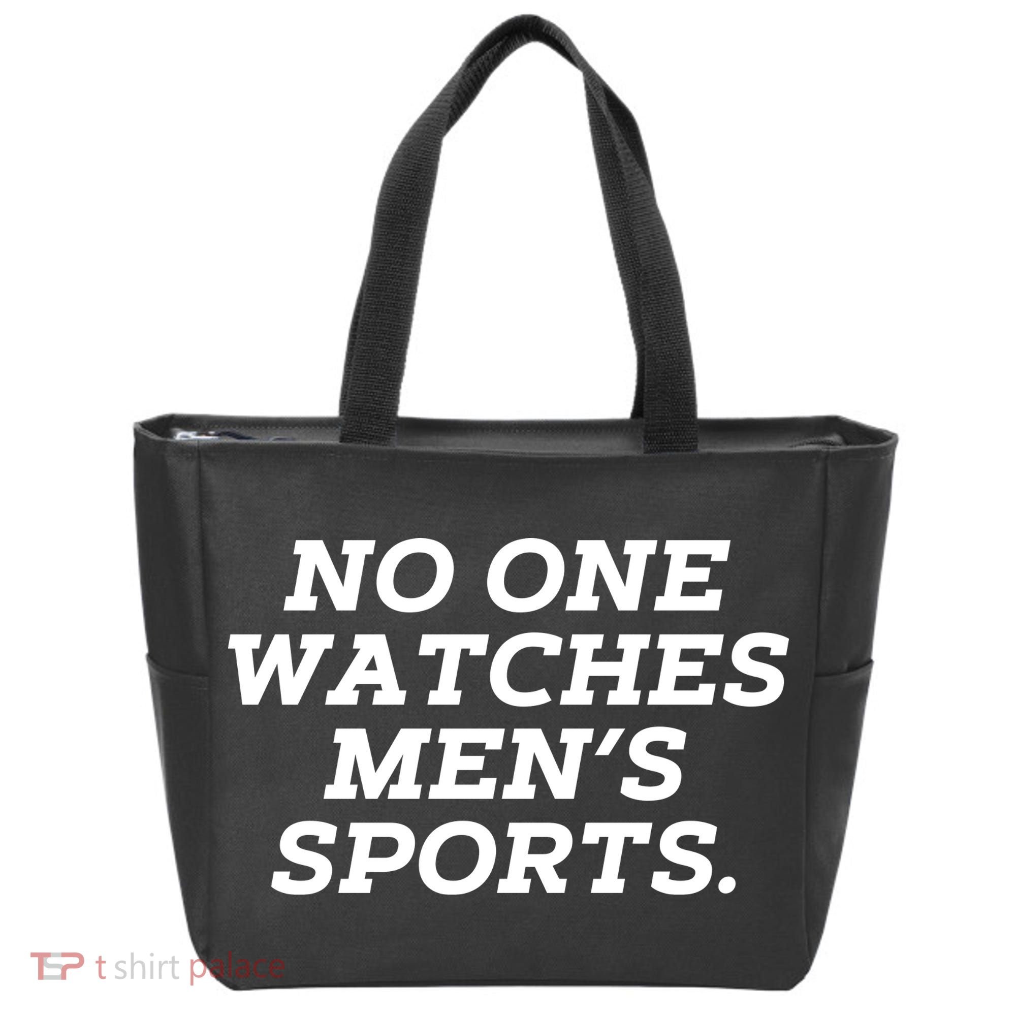Funny No One Watches M.E.N.S Sports Tote Bag