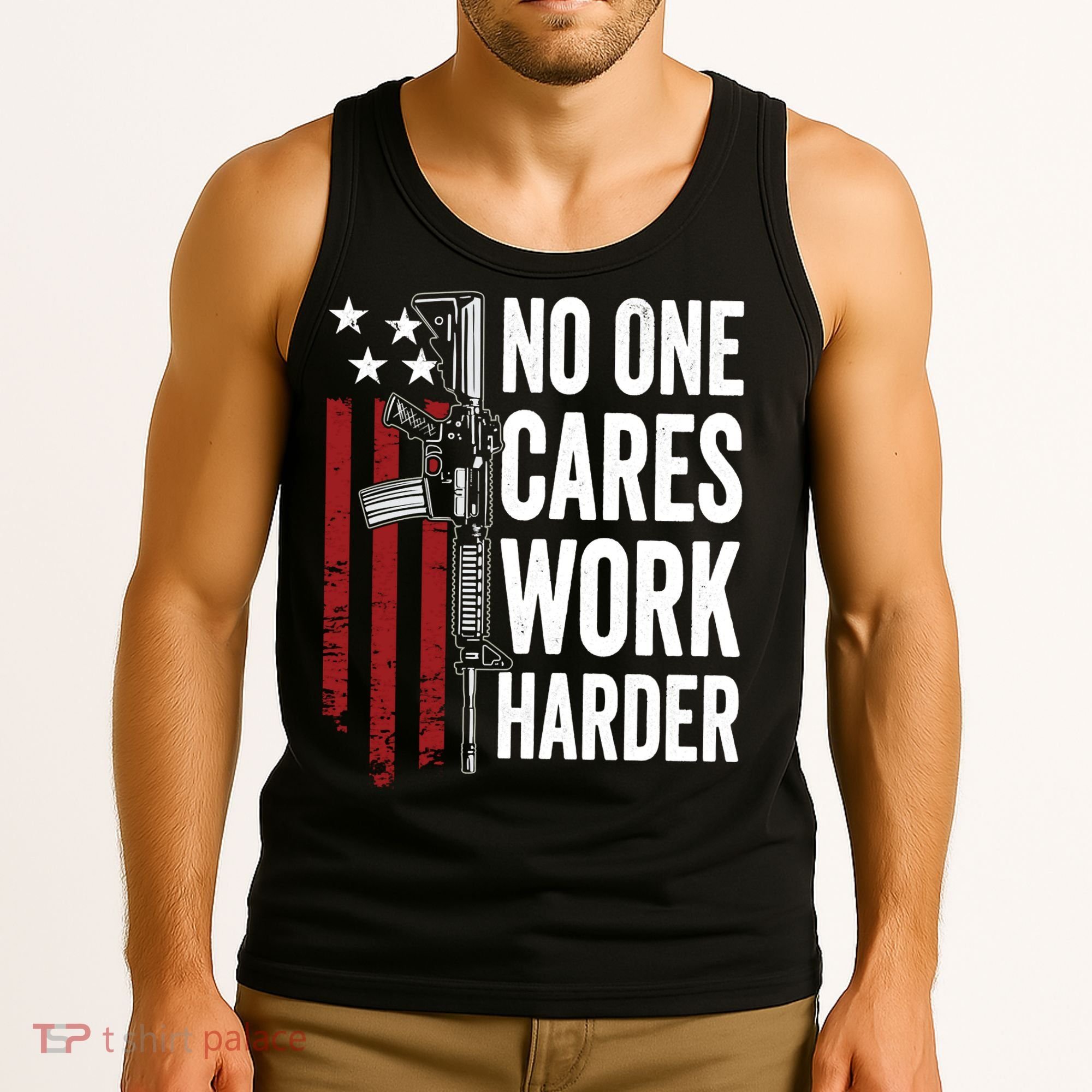 Funny No One Cares Work Harder Meme Nobody Cares Work Harder Motivation Shirt Tank Top