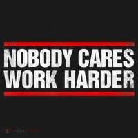Funny No One Cares Work Harder Meme No One Cares Work Harder Motivational Quote Coaster thumb 2