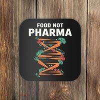 Food Not Pharma Natural Organic Nutrition Coaster thumb 0