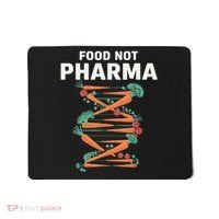 Food Not Pharma Natural Organic Nutrition Mousepad thumb 0