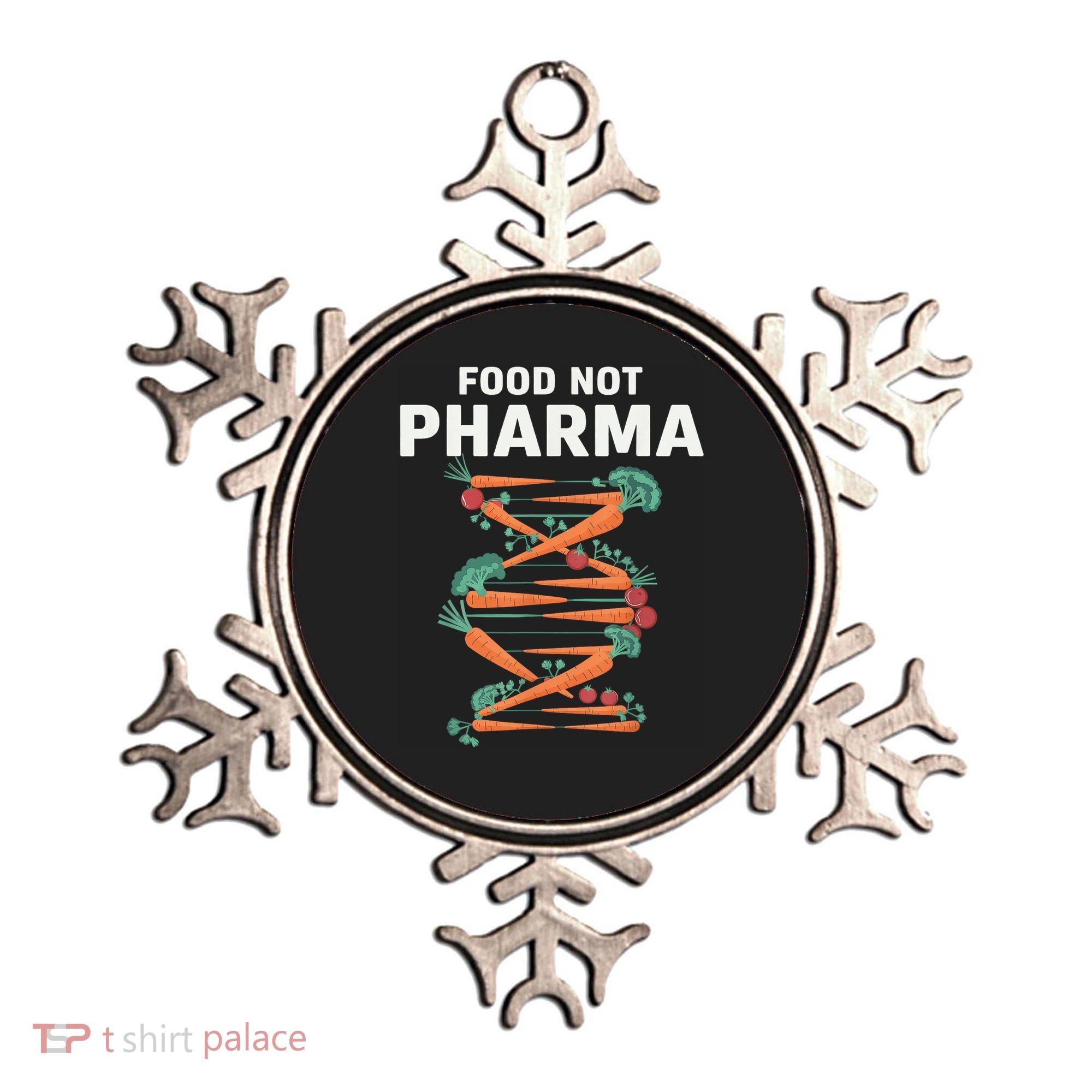 Food Not Pharma Natural Organic Nutrition Ornament