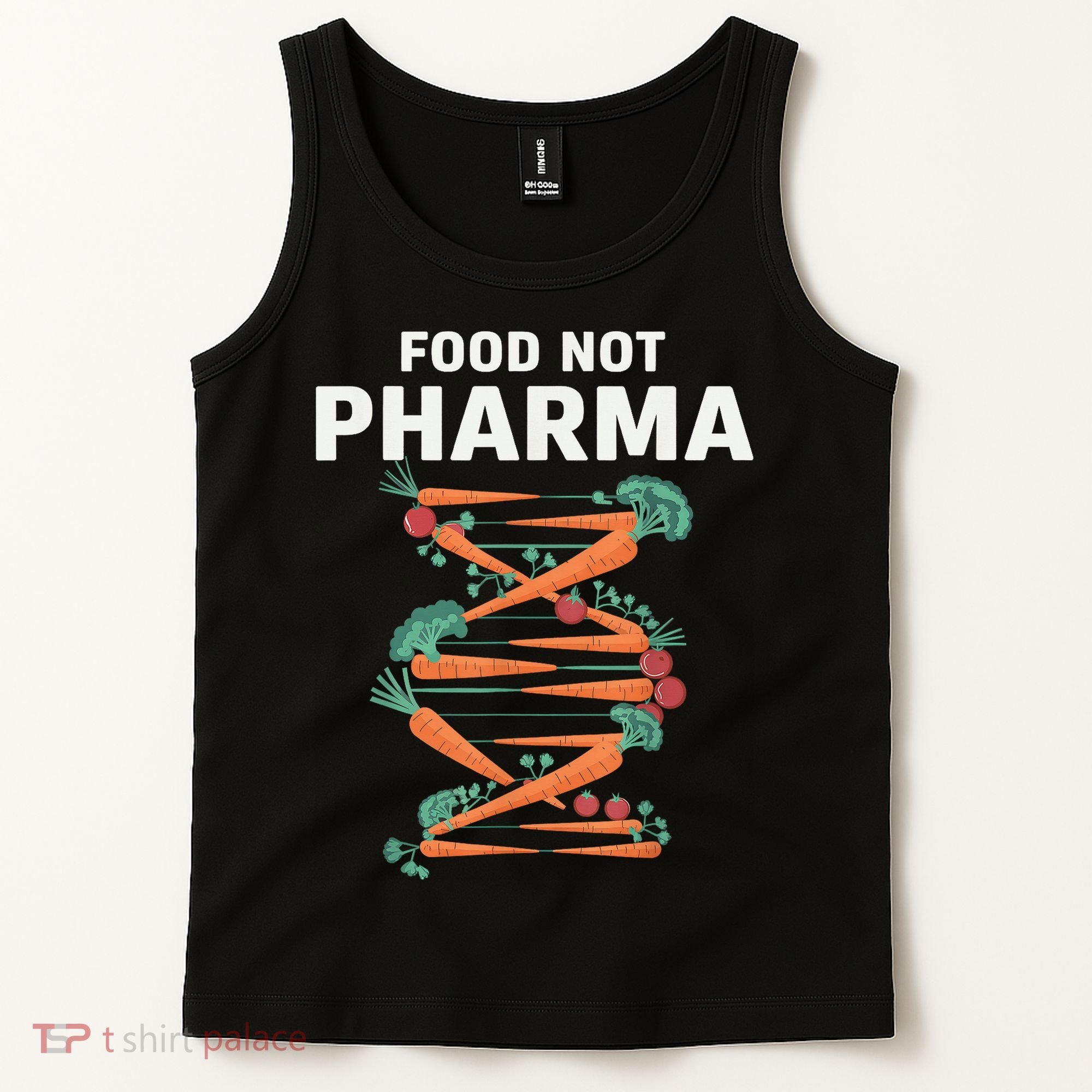 Food Not Pharma Natural Organic Nutrition Tank Top