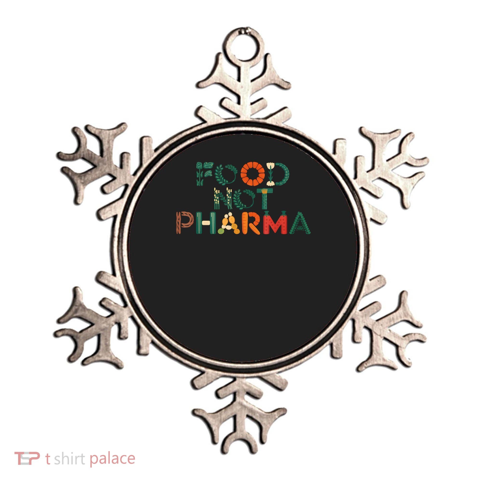 Food Not Pharma Natural Organic Nutrition Ornament