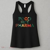Food Not Pharma Natural Organic Nutrition Women's Tank Top thumb 3