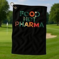 Food Not Pharma Natural Organic Nutrition Golf Towel thumb 1