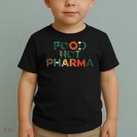 Food Not Pharma Natural Organic Nutrition Toddler T-Shirt thumb 2