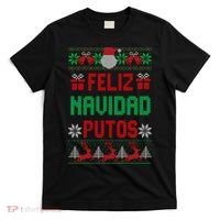 Feliz Navidad Putos Ugly Mexican Christmas Sweater Funny T-Shirt thumb 0