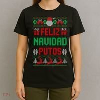 Feliz Navidad Putos Ugly Mexican Christmas Sweater Funny T-Shirt thumb 4