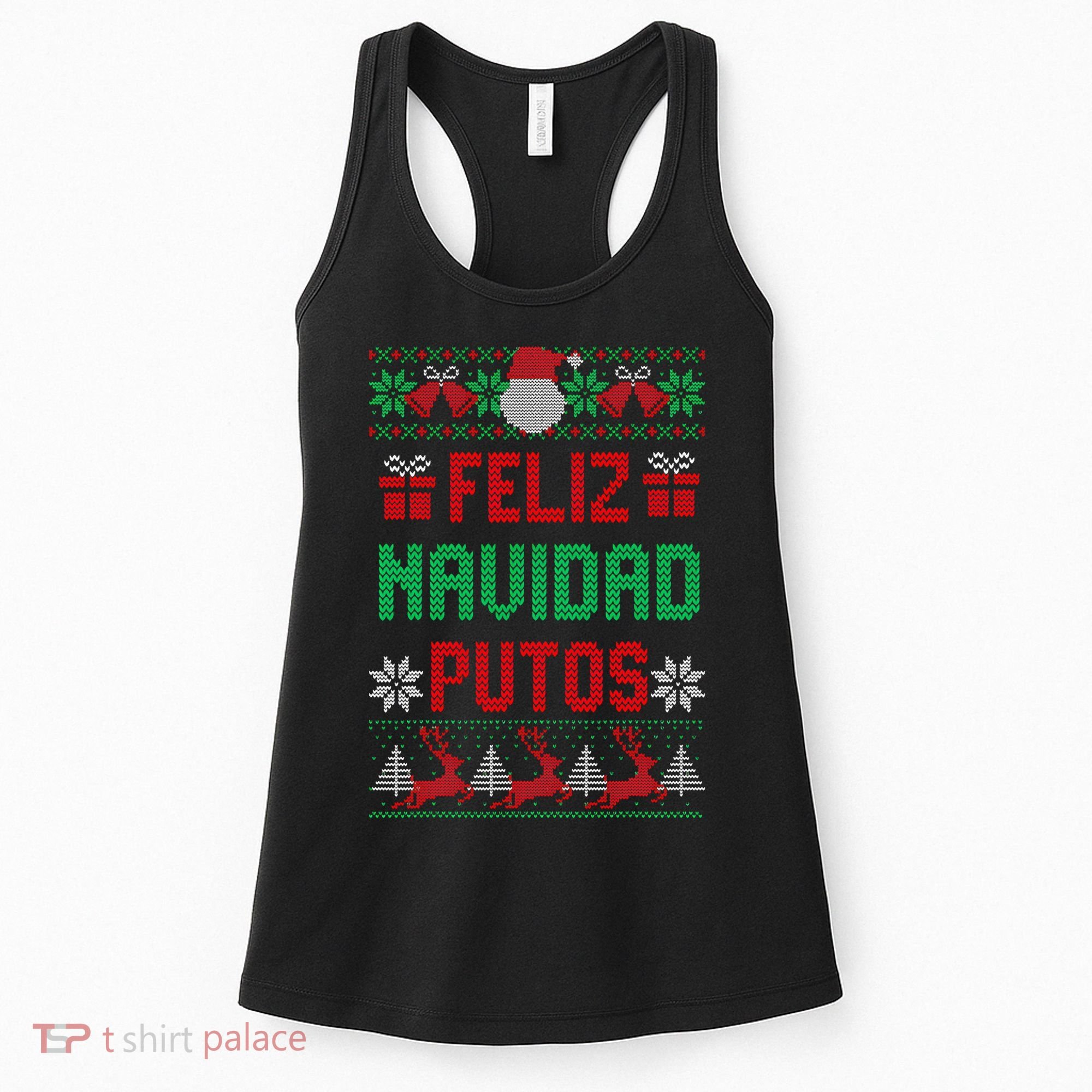 Feliz Navidad Putos Ugly Mexican Christmas Sweater Funny Women's Tank Top
