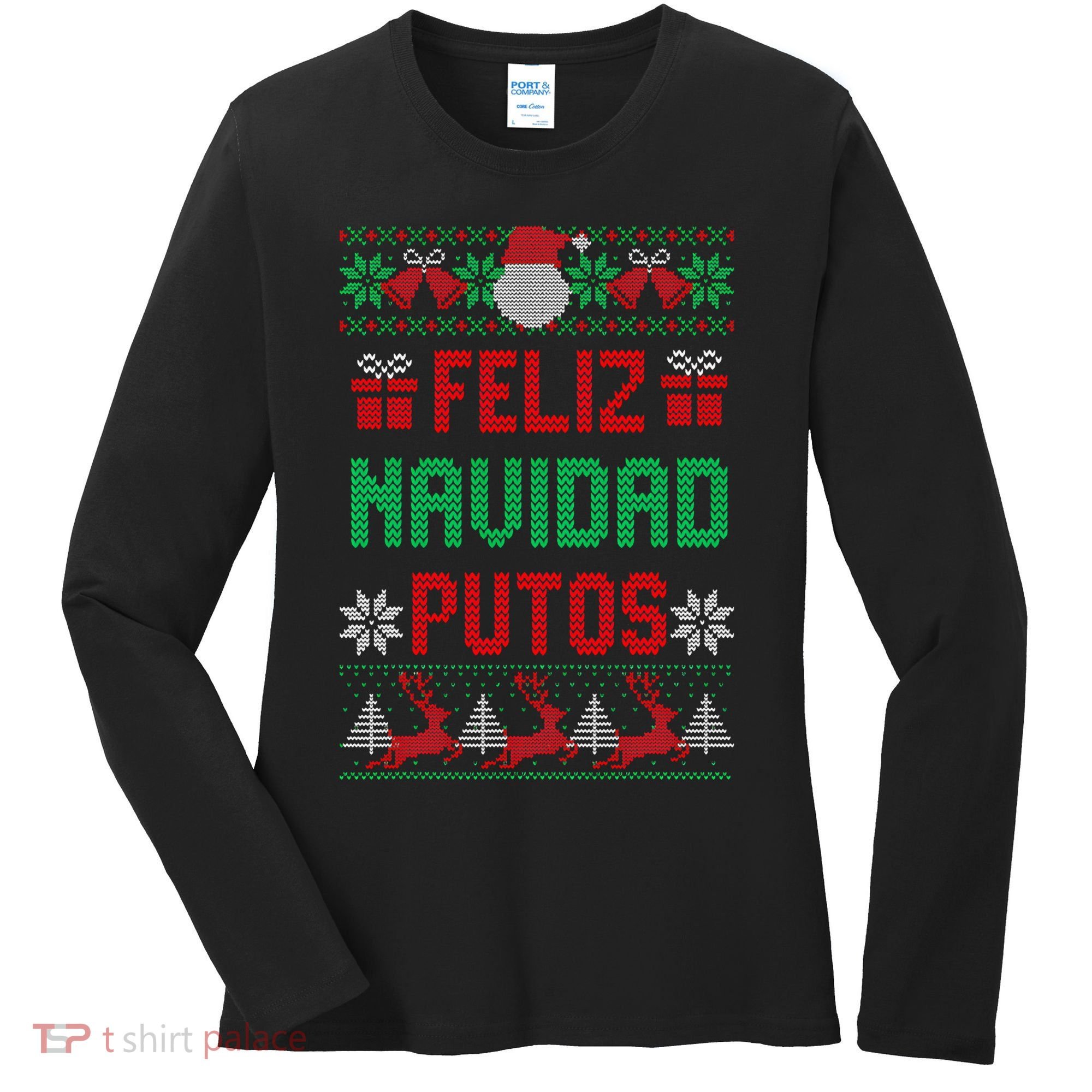 Feliz Navidad Putos Ugly Mexican Christmas Sweater Funny Women's Long Sleeve Shirt