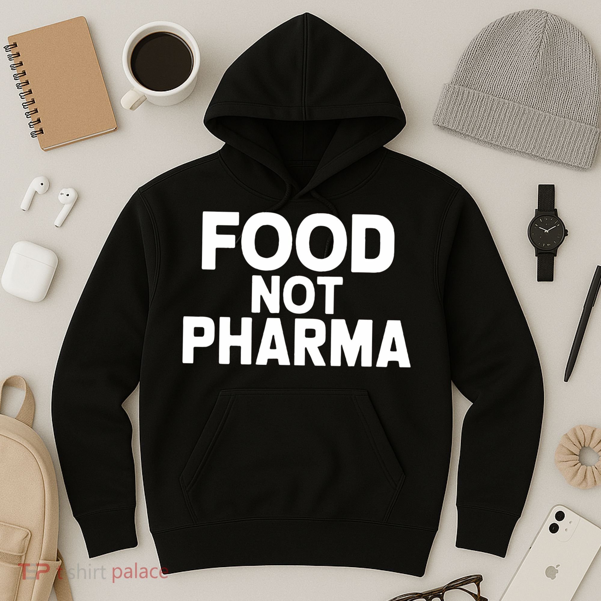 Food Not Pharma Natural Organic Nutrition Hoodie