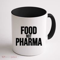 Food Not Pharma Natural Organic Nutrition Coffee Mug thumb 1