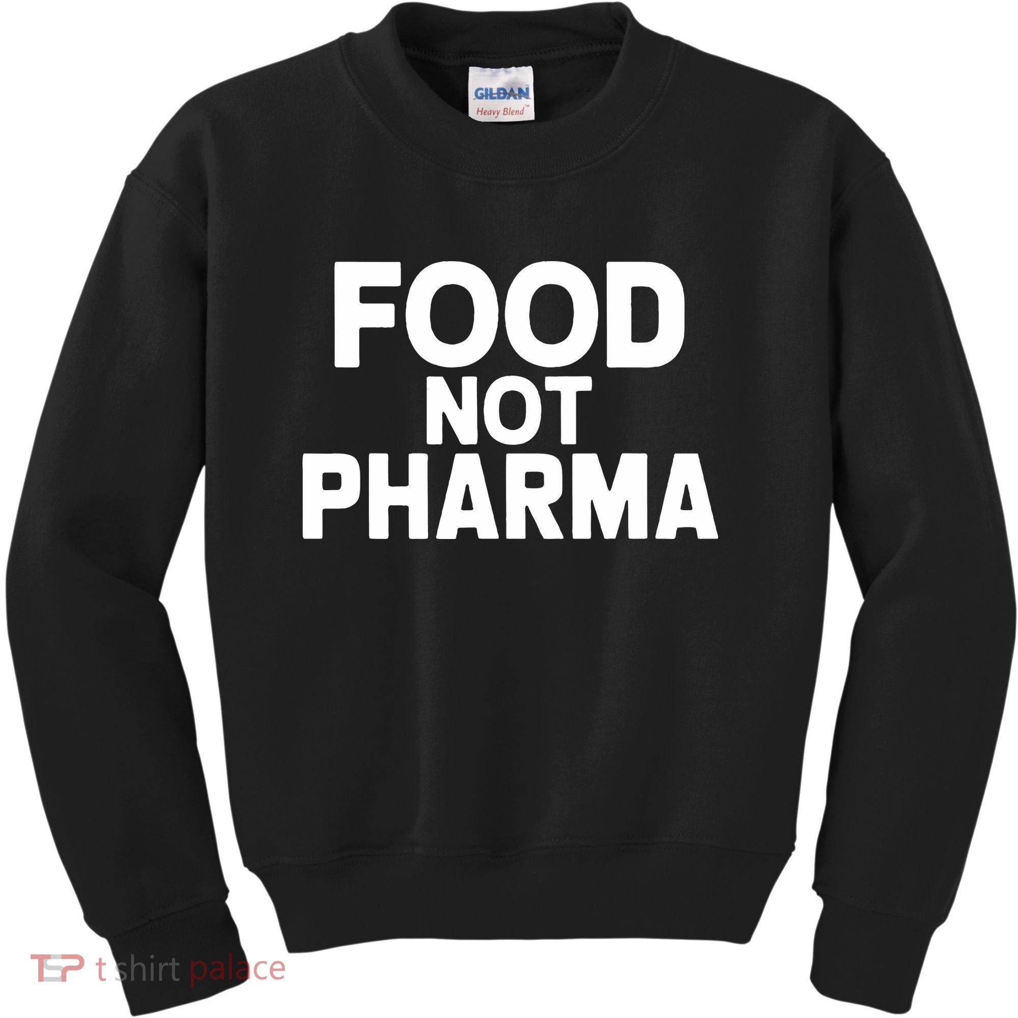 Food Not Pharma Natural Organic Nutrition Kids Sweatshirt