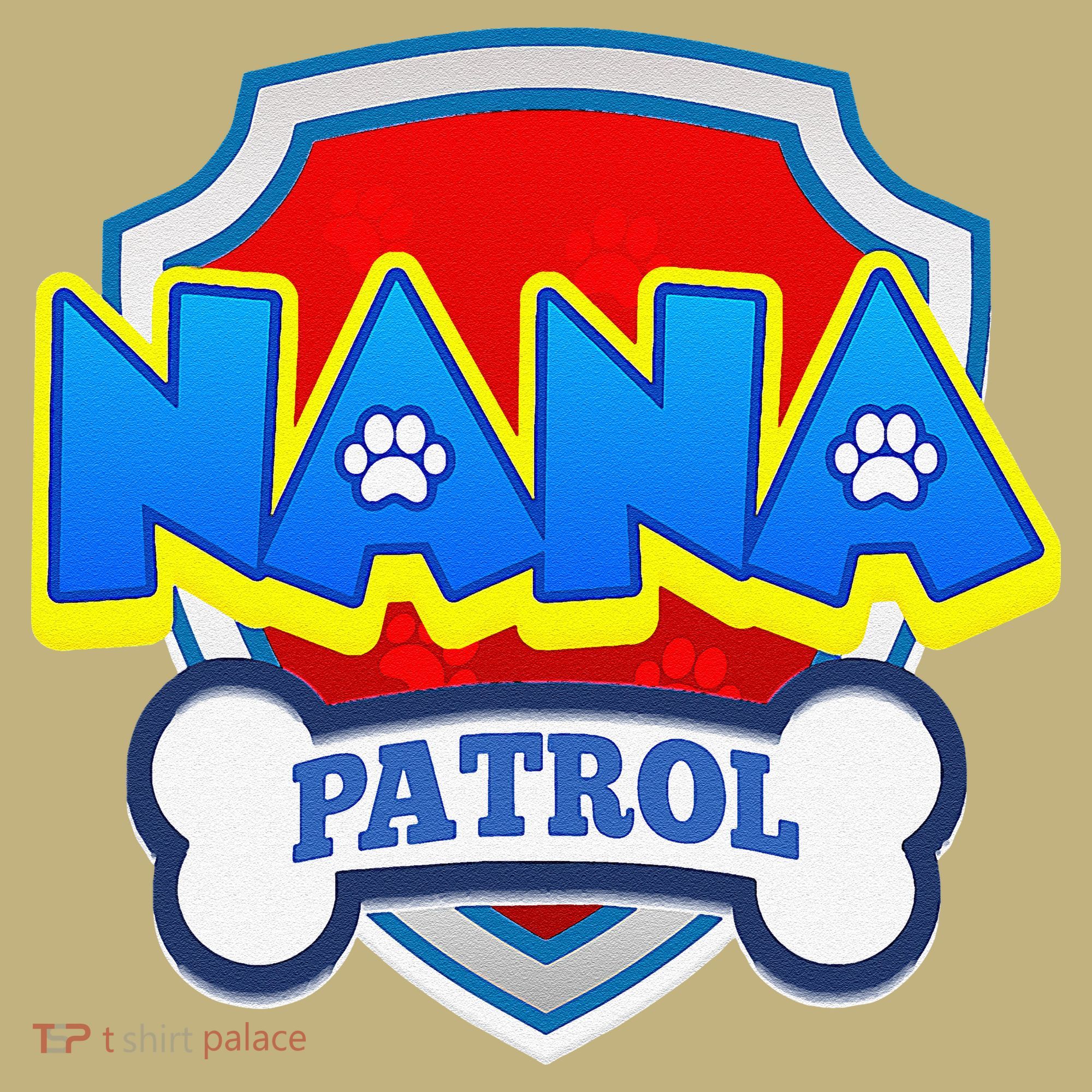 Funny Nana Patrol Dog Funny Gift Birthday Party Hoodie