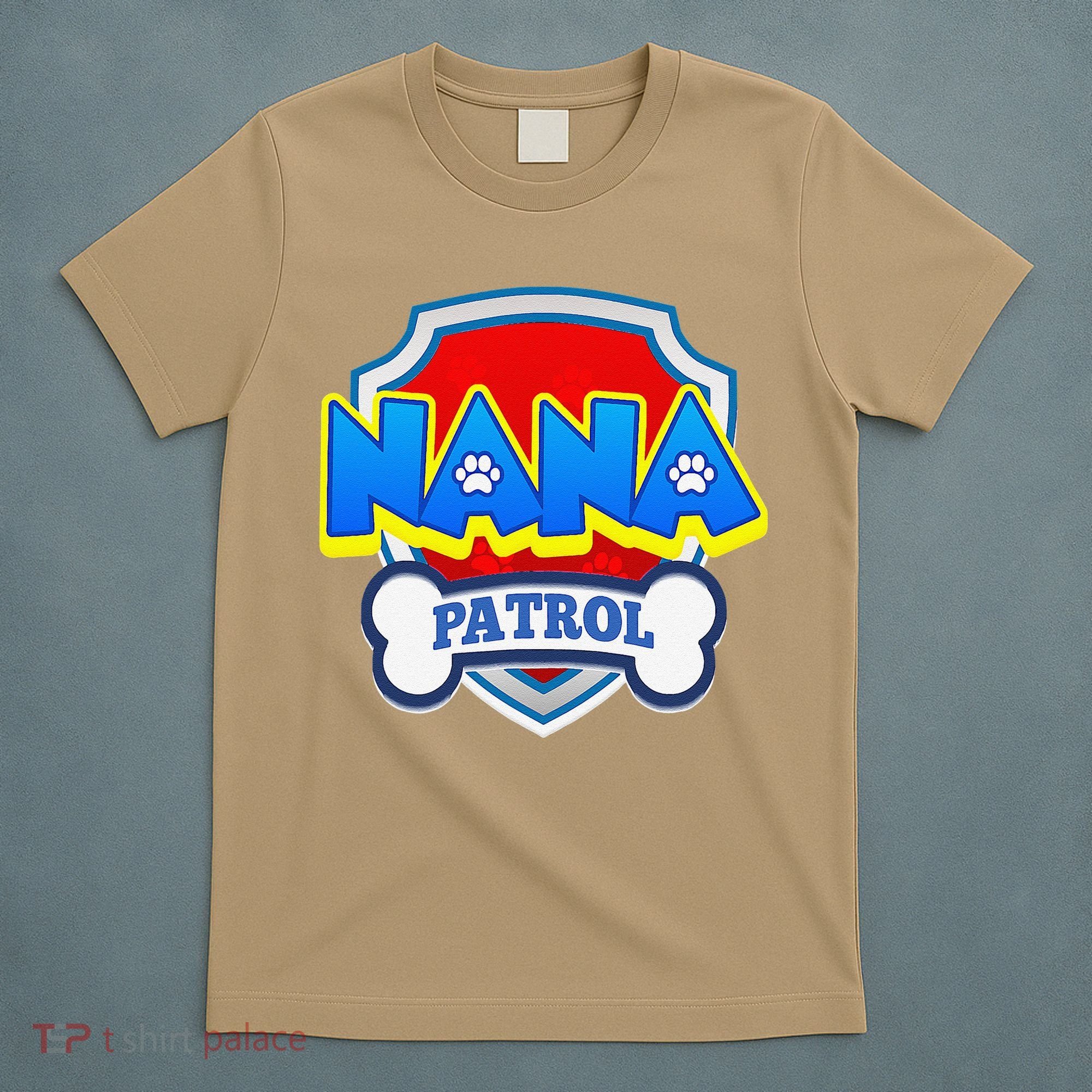 Funny Nana Patrol Dog Funny Gift Birthday Party T-Shirt