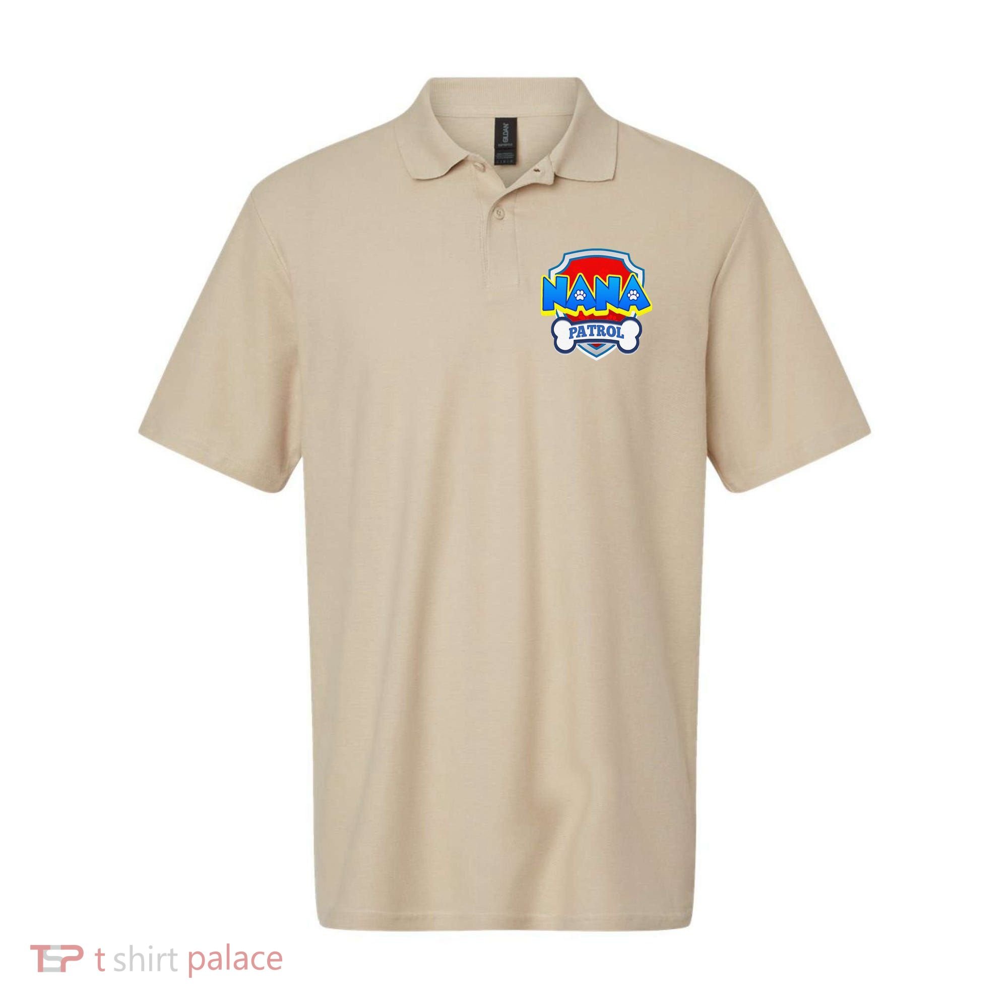 Funny Nana Patrol Dog Funny Gift Birthday Party Polo