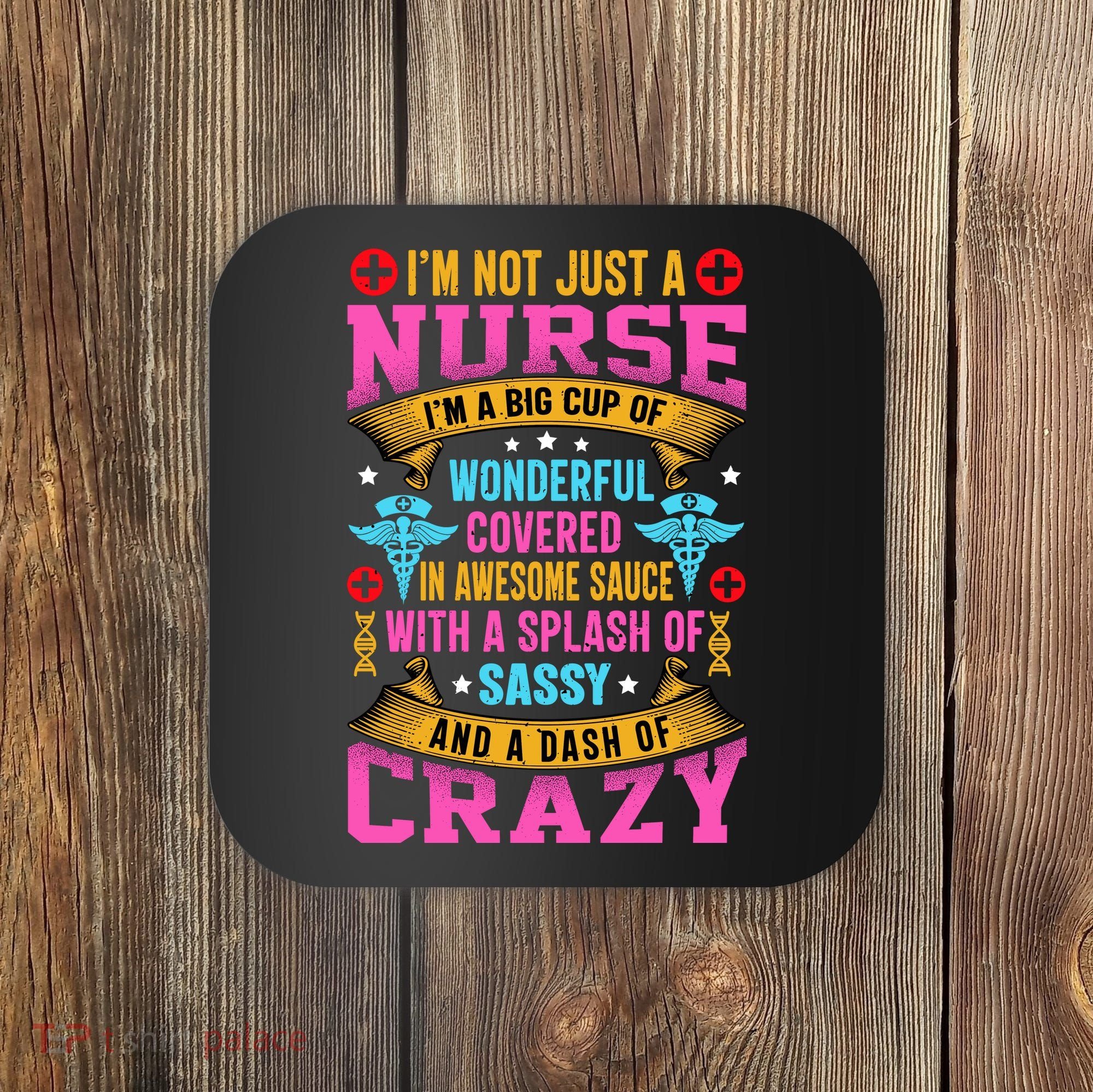 Funny Nurse Personality Coaster
