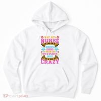 Funny Nurse Personality Hoodie thumb 0