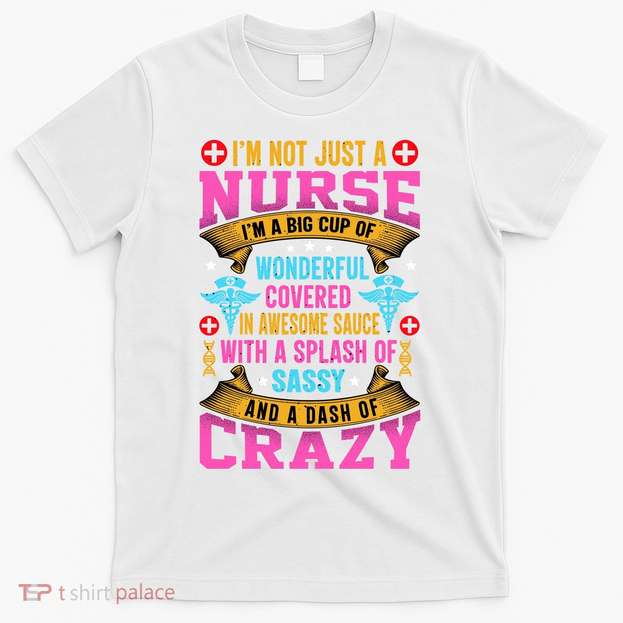 Funny Nurse Personality T-Shirt