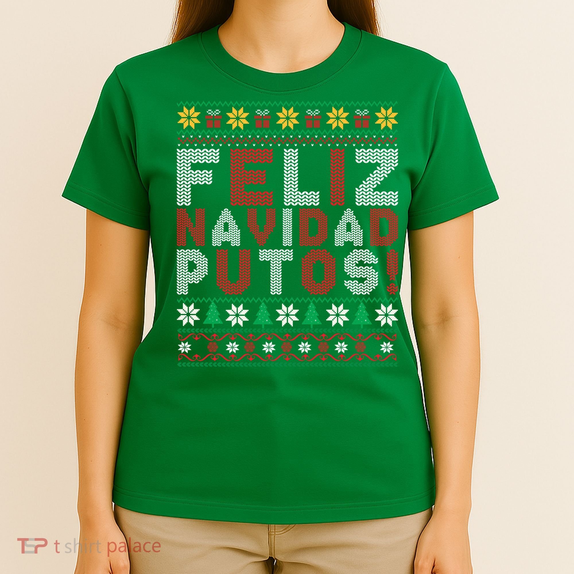 Feliz Navidad Putos Ugly Sweater Christmas Funny T-Shirt