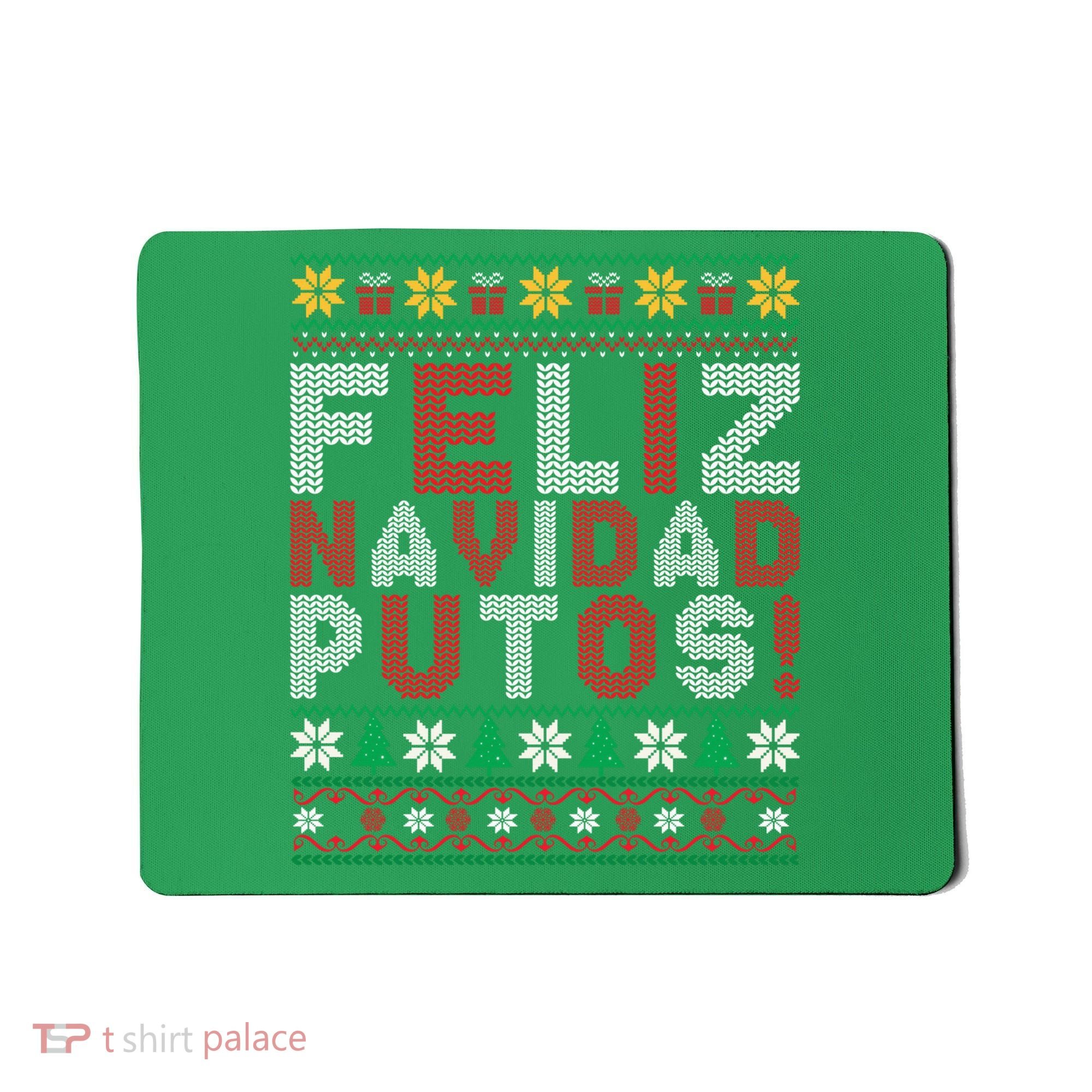 Feliz Navidad Putos Ugly Sweater Christmas Funny Mousepad