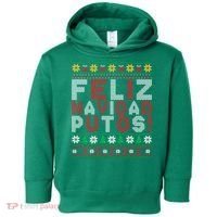 Feliz Navidad Putos Ugly Sweater Christmas Funny Toddler Hoodie thumb 0