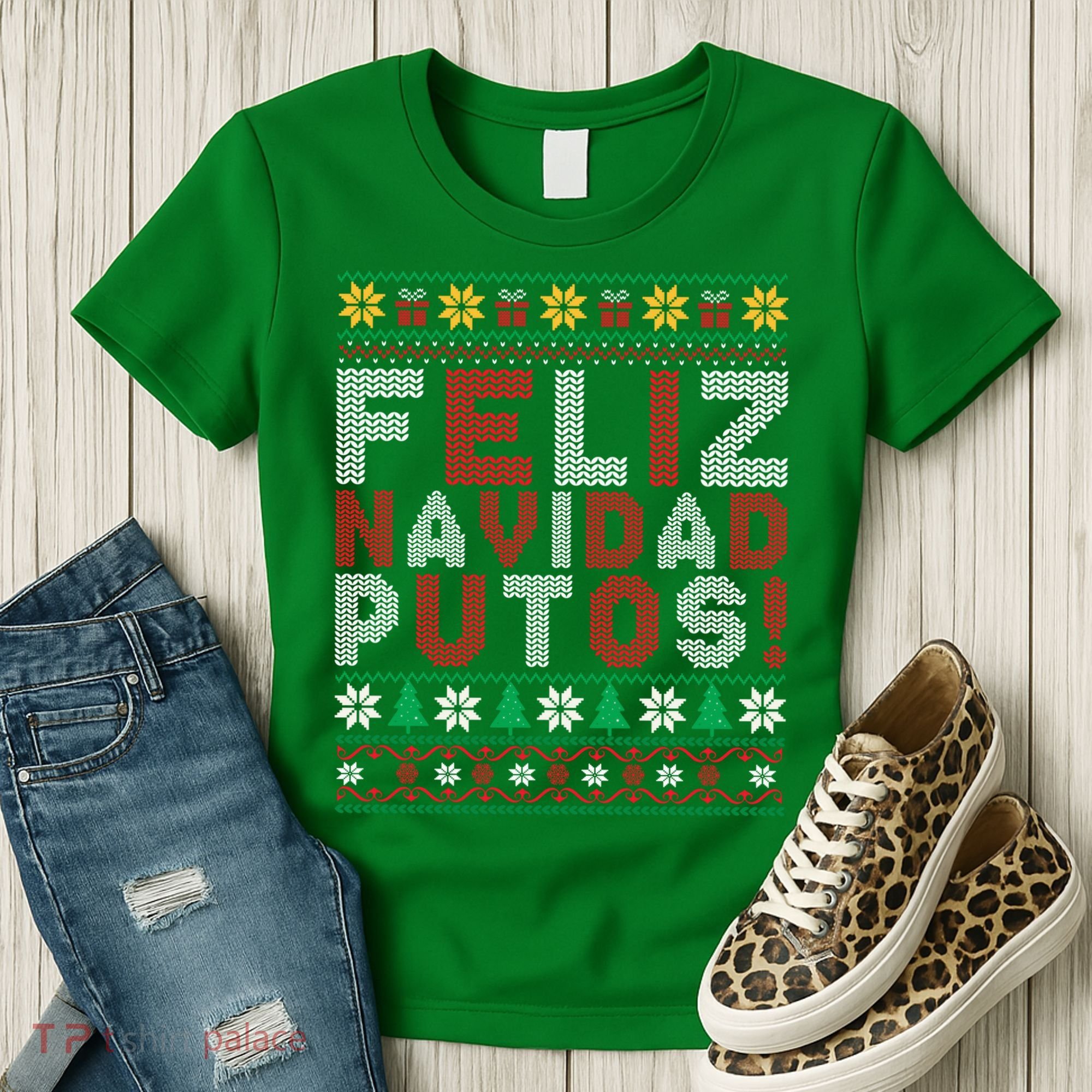Feliz Navidad Putos Ugly Sweater Christmas Funny Women's T-Shirt