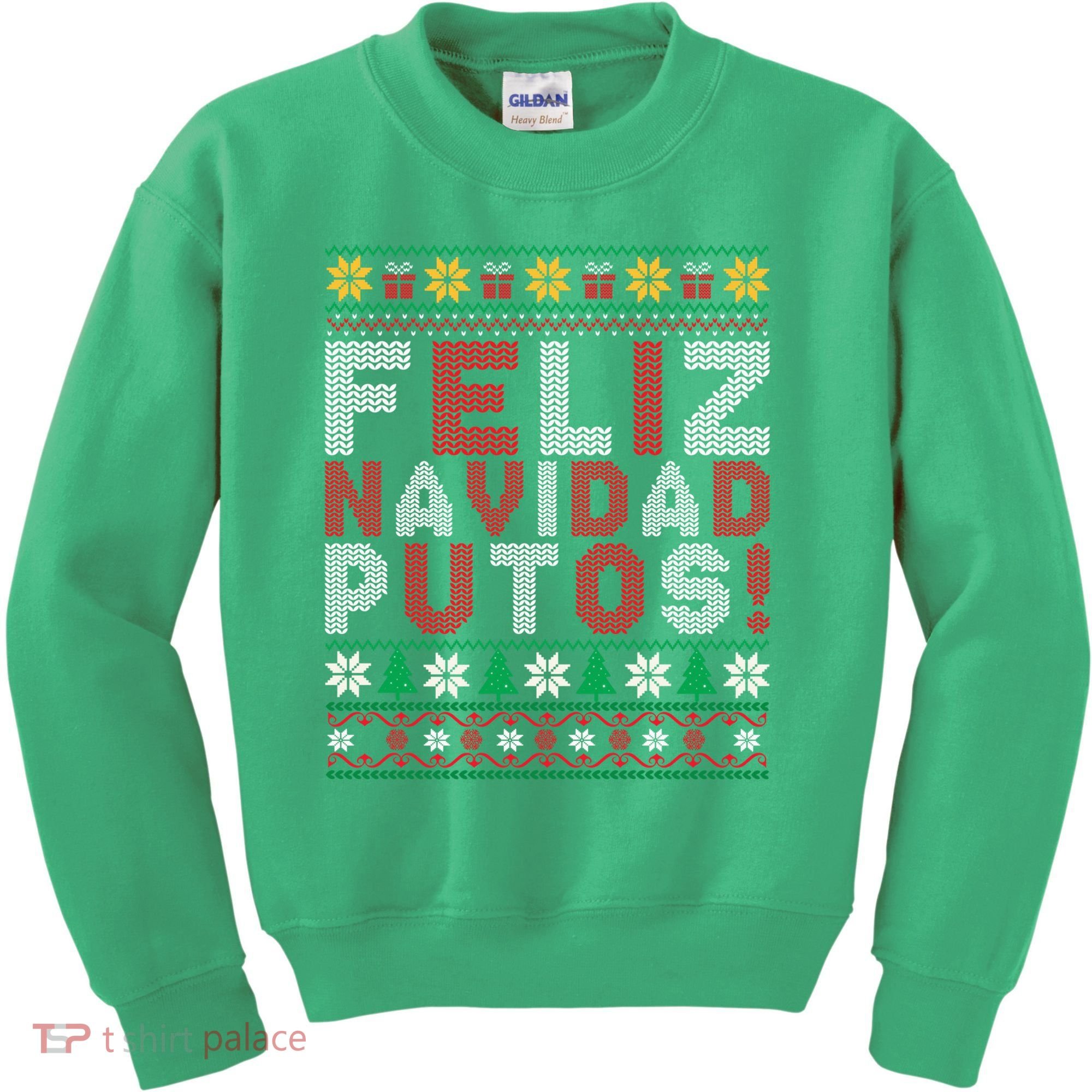 Feliz Navidad Putos Ugly Sweater Christmas Funny Kids Sweatshirt